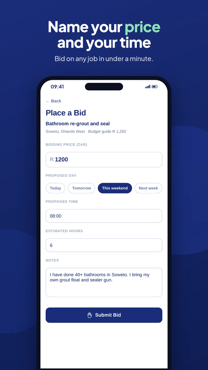 Name your price and your time: the bid form, with a price, a proposed day and time, estimated hours and a note.